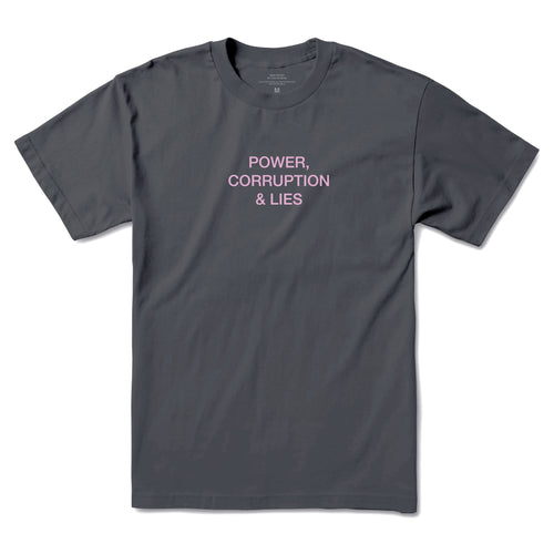 Power, Corruption & Lies Tee - Graphite